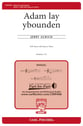 Adam Lay Ybounden SAB choral sheet music cover